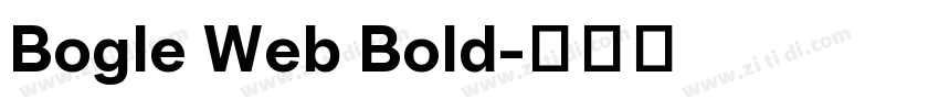 Bogle Web Bold字体转换